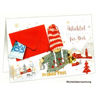 Weihnachtskarte mit Wichtel "Wichtelüberraschung..." Geldgeschenk Geschenkanhänger