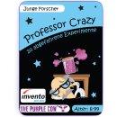 Professor Crazy: 20 Experimente f&uuml;r Junge Forscher...