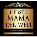 Flaschen-Etikett elegant  "Liebste Mama der...