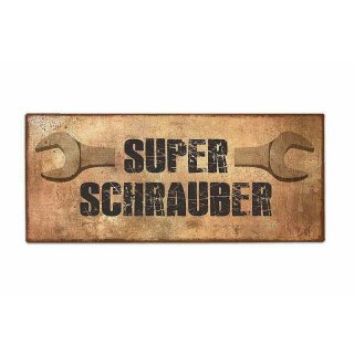 Schild für Dich :-) "Superschrauber"Werkstatt Männergeschenke Blech-Schild Vintage 