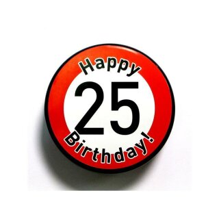 kleine Aludosen &quot;Happy Birthday 25&quot; Pillendose Verkehrsschild Geburtstag