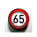 kleine Aludosen &quot;Happy Birthday 65&quot; Pillendose  Verkehrsschild Geburtstag