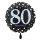 Folienballon - &Oslash; 45cm - Funkelnder Geburtstag 80 ungef&uuml;llt